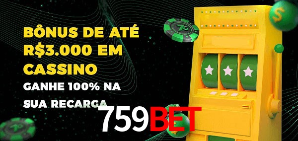 759BET melhor bônus de depósito